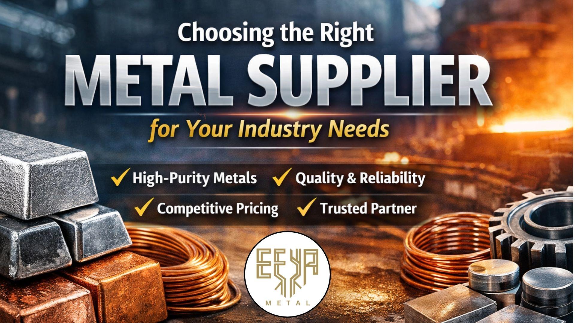 How to Choose the Right Metal Supplier for Your Industry Needs - Metal Industry Article