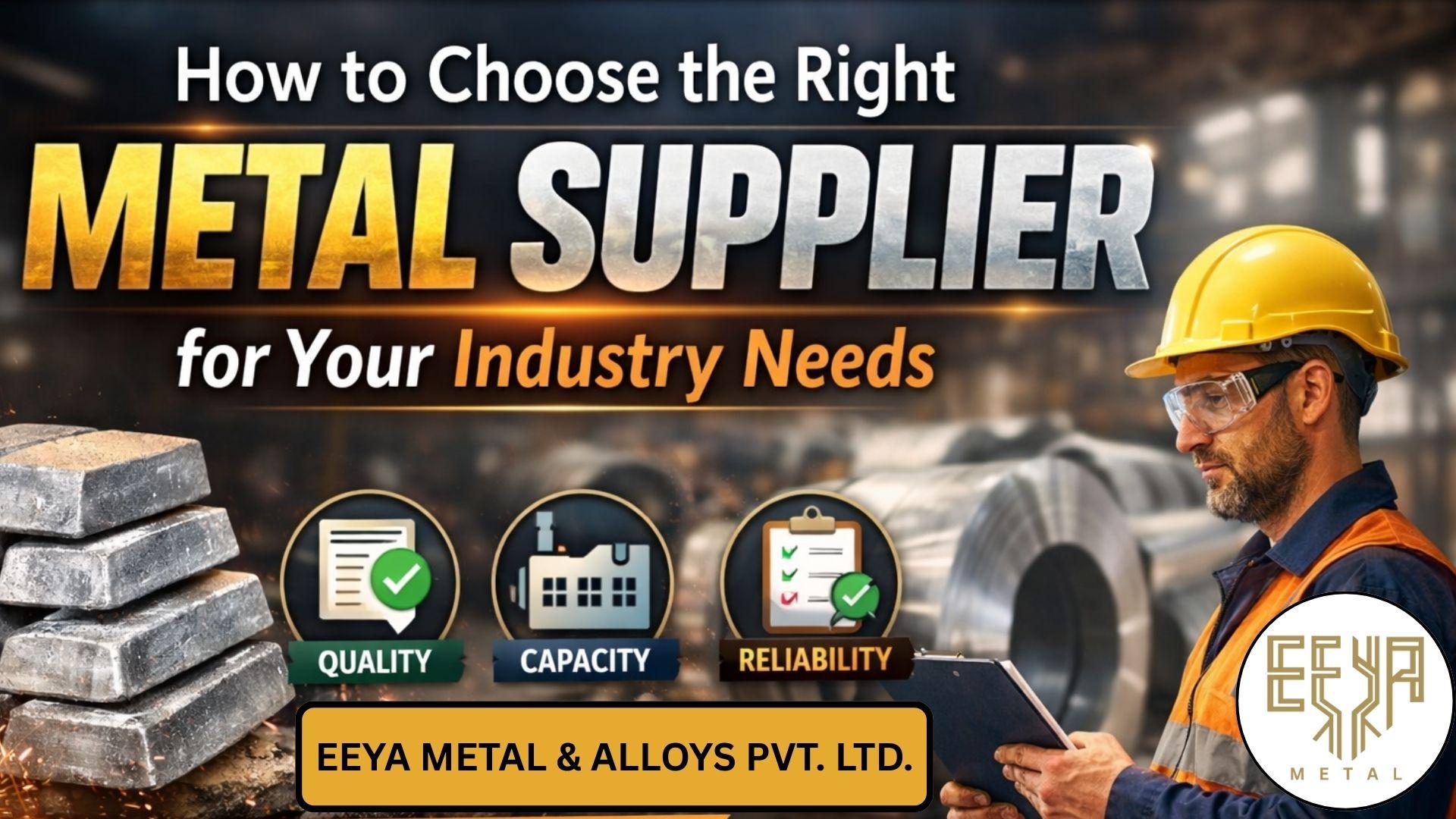 Featured image for How to Choose the Right Metal Supplier for Your Industry Needs